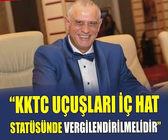 Ercan Turhan: Ercan uçuşları iç hat statüsünde vergilendirilmeli