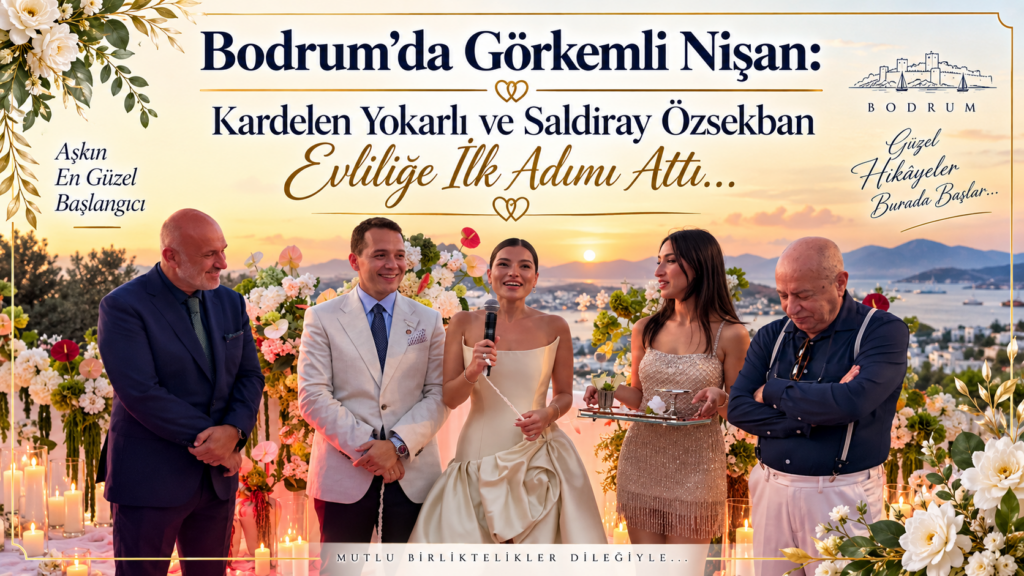 Kardelen Yokarlı ve Saldıray Özsekban Evliliğe İlk Adımı Attı