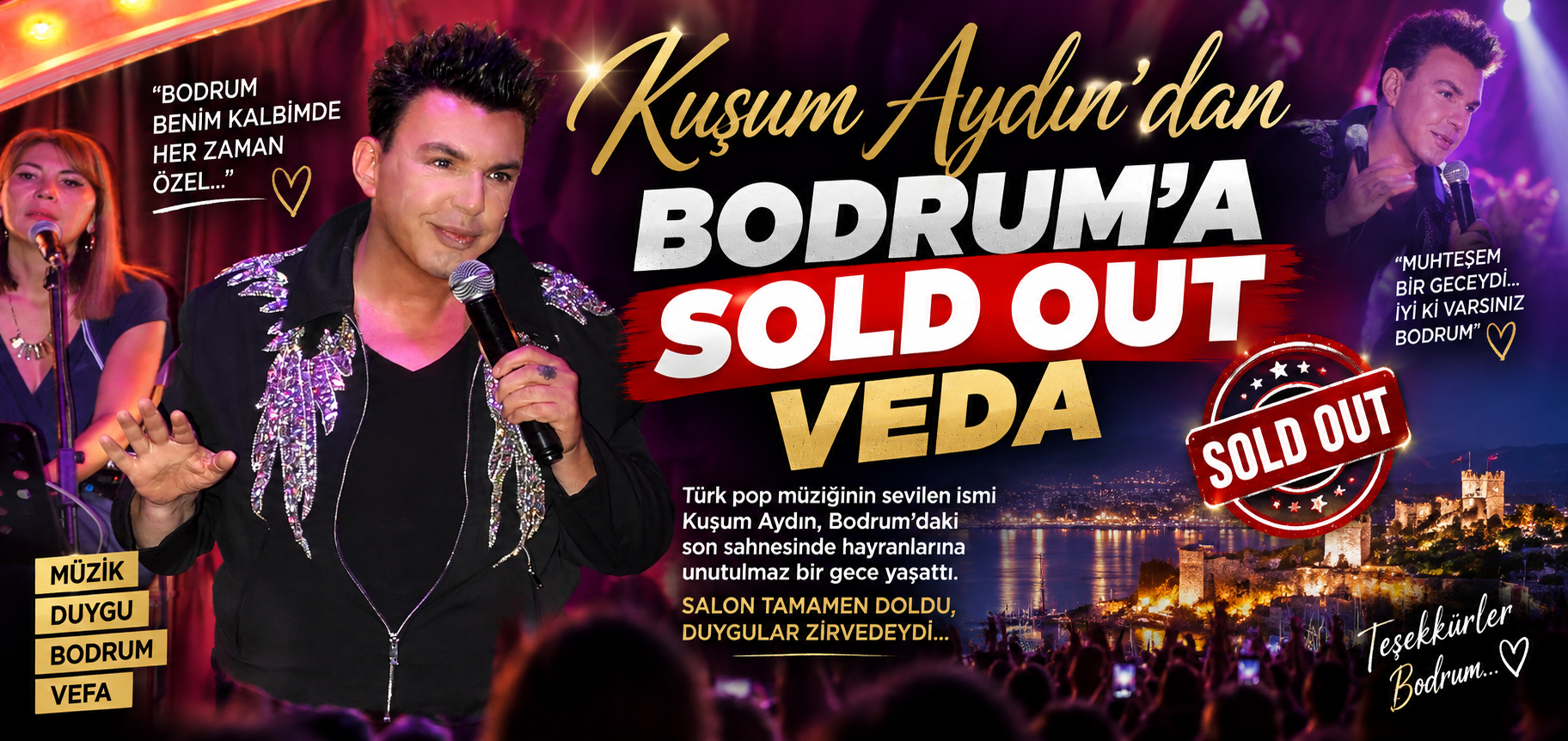 KUŞUM AYDIN’DAN BODRUM’A SOLD OUT VEDA