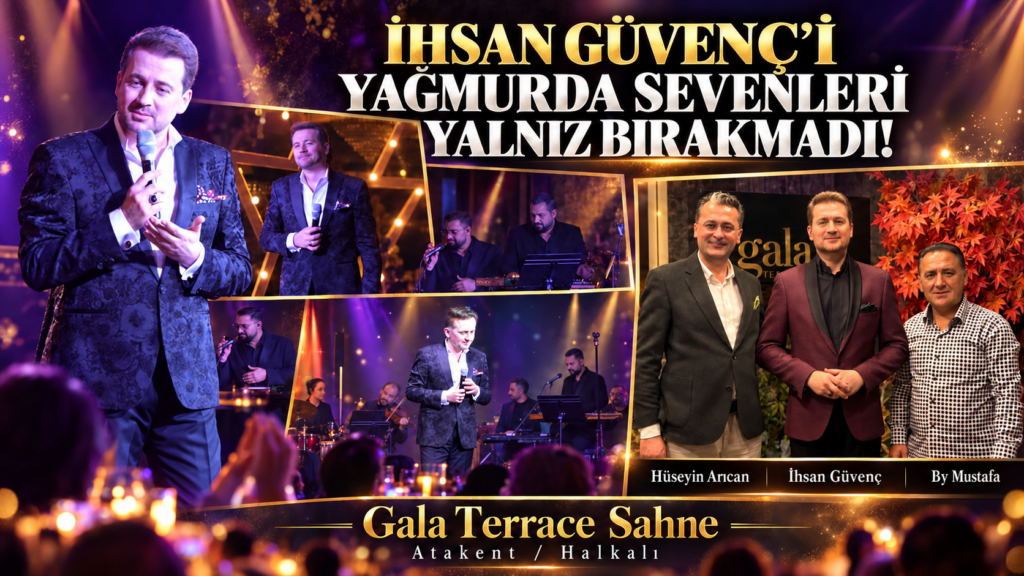 İHSAN GÜVENÇ’İ YAĞMURDA SEVENLERİ YALNIZ BIRAKMADI!