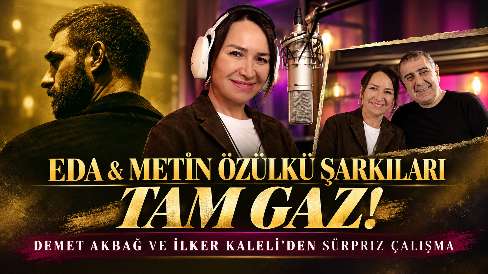 “EDA & METİN ÖZÜLKÜ ŞARKILARI” TAM GAZ!